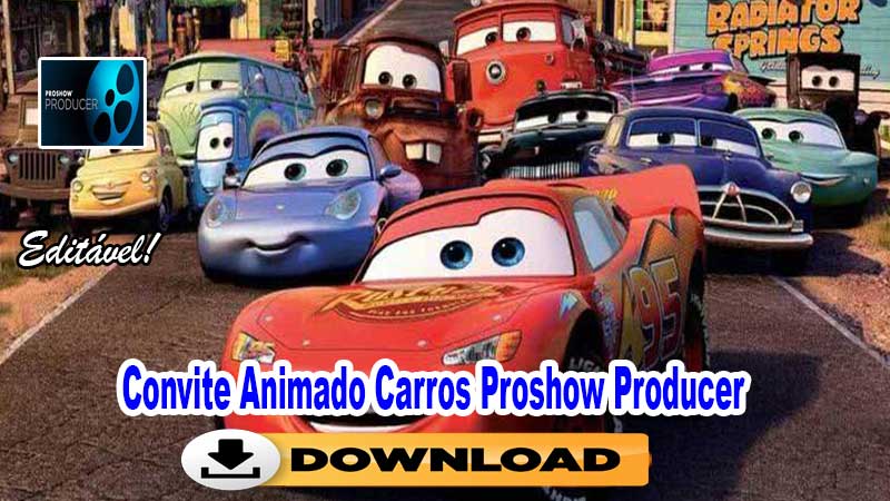 Convite Animado Carros Proshow Producer