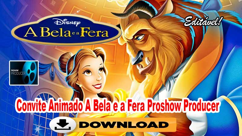 Convite Animado A Bela e a Fera Proshow Producer