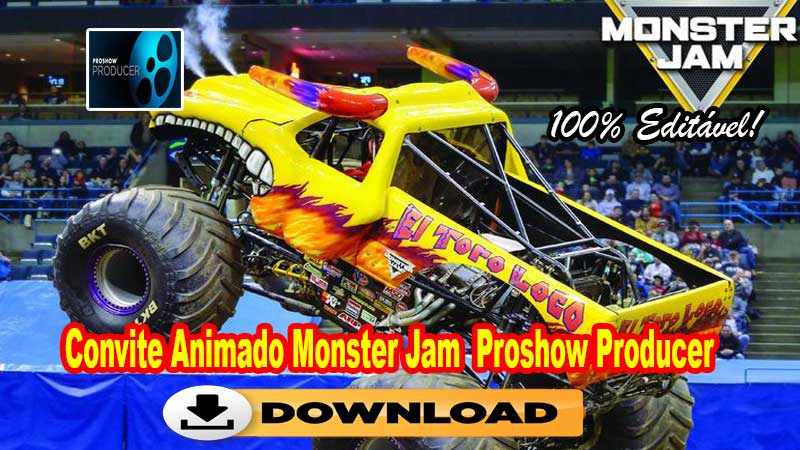 Convite Animado Monster Jam Proshow