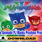 Convite Animado Pj Masks Proshow Producer