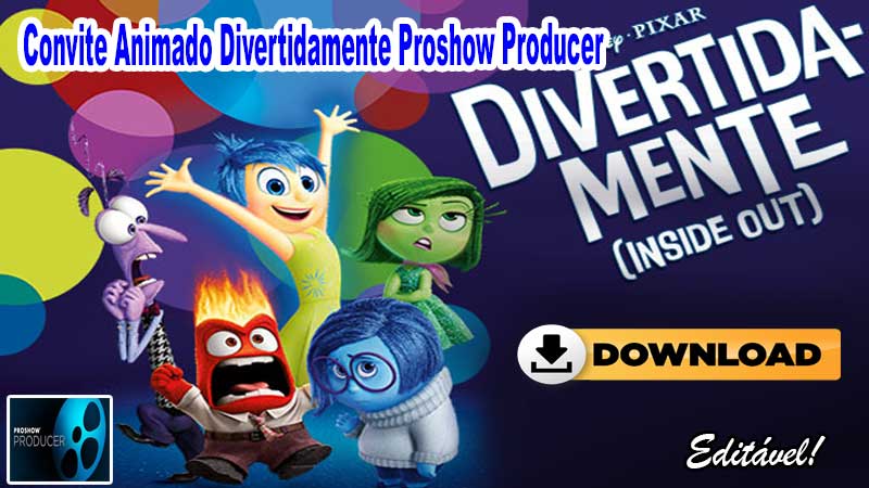 Convite Animado Divertidamente Proshow Producer