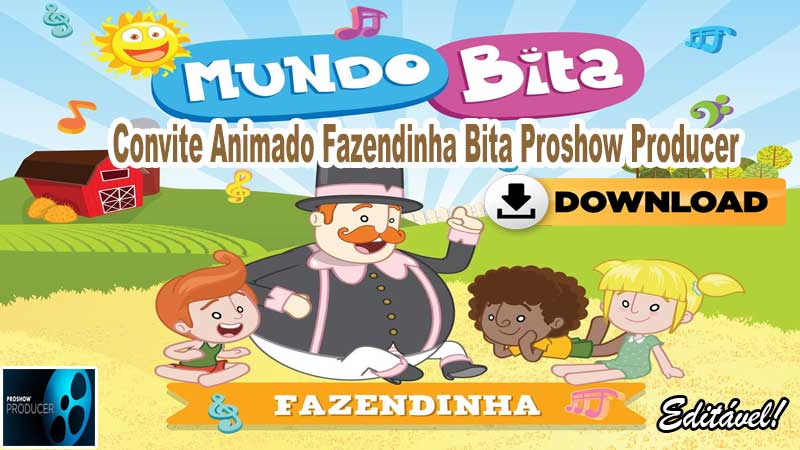 Convite Animado Fazendinha Bita Proshow Producer