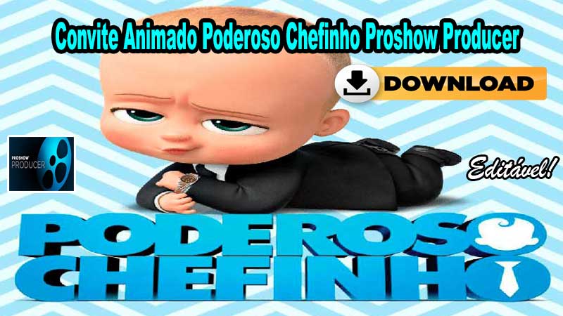 Convite Animado Poderoso Chefinho Proshow Producer