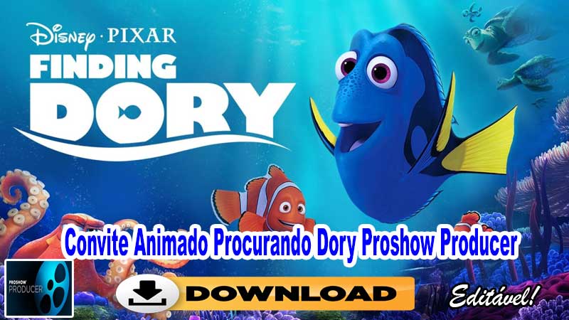 Convite Animado Procurando Dory Proshow Producer