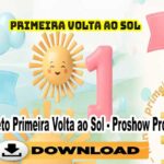 projeto de proshow primeira volta ao sol